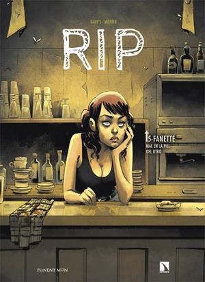 RIP T5 : FANETTE - MAL EN LA PIEL DEL OTRO | 9788418309632 | GAETS / MONIER, JULIEN
