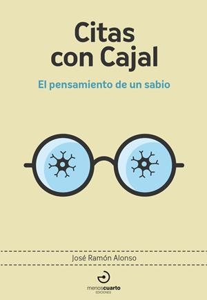 CITAS CON CAJAL | 9788415740902 | ALONSO, JOSE RAMON
