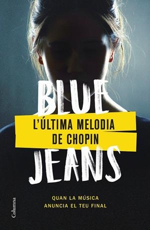 ÚLTIMA MELODIA DE CHOPIN, L' | 9788466430562 | BLUE JEANS