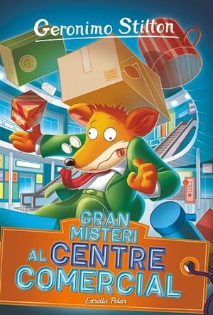 GERONIMO STILTON 92. GRAN MISTERI AL CENTRE COMERCIAL | 9788413895079 | STILTON, GERONIMO