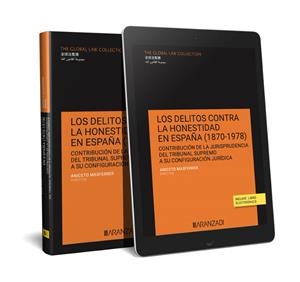 DELITOS CONTRA LA HONESTIDAD EN ESPAÑA 1870-1978, LOS | 9788411631112 | MASFERRER, ANICETO