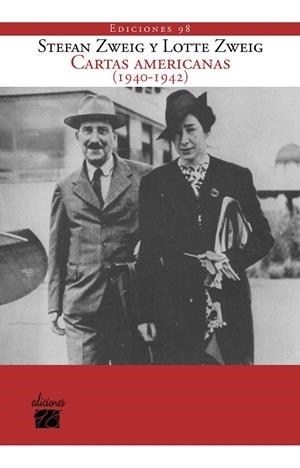 CARTAS AMERICANAS (1940-1942) | 9788412670707 | ZWEIG, STEFAN / ZWEIG, LOTTE
