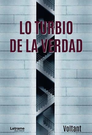 LO TURBIO DE LA VERDAD | 9788411442039 | VOLTANT