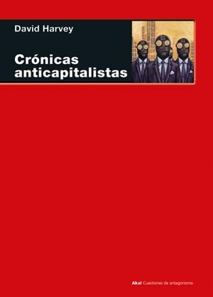 CRONICAS ANTICAPITALISTAS | 9788446053804 | HARVEY, DAVID