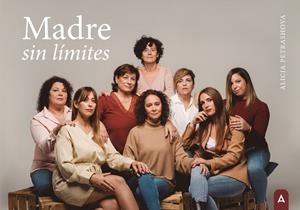 MADRE SIN LÍMITES | 9788419864123 | PETRASHOVA, ALICIA
