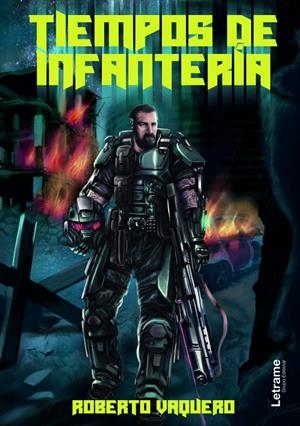 TIEMPOS DE INFANTERÍA | 9788411447157 | VAQUERO, ROBERTO