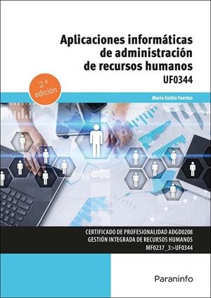 APLICACIONES INFORMATICAS DE ADMINISTRACION DE RECURSOS HUMANOS | 9788413661421 | GOITIA FUERTES, MARIA