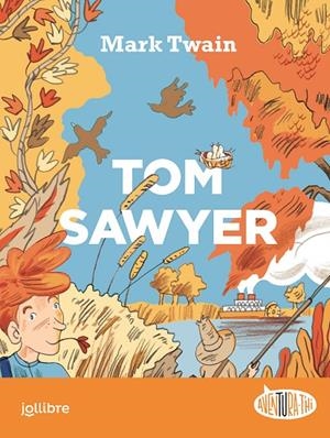 TOM SAWYER | 9788411520102 | CONEJO ALONSO, ANA ISABEL