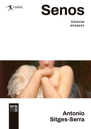 SENOS. CATORCE ENSAYOS | 9788412652123 | SITGES-SERRA, ANTONIO