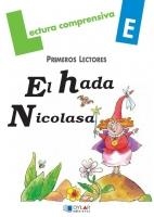 HADA NICOLASA, EL - Cuaderno | 9788496485013 | VIANA, MERCÉ / PLA, LENA