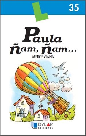 PAULA ÑAM, ÑAM ... - Cuaderno 35 | 9788492795543 | VIANA, MERCÉ