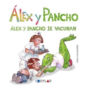 ÁLEX Y PANCHO 01. SE VACUNAN | 9788415966531 | COLMENERO, KEKA