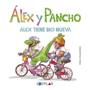 ÁLEX Y PANCHO 02. TIENEN BICI NUEVA | 9788415966548 | COLMENERO, KEKA