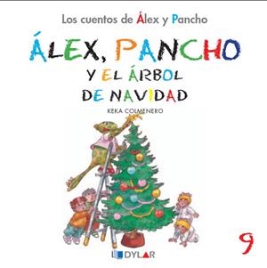 ALEX Y PANCHO Y EL ÁRBOL DE NAVIDAD | 9788492795819 | COLMENERO, KEKA
