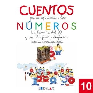CUENTOS NÚMEROS 10 - LA FAMÍLIA DEL 80 | 9788415059578 | VALENZUELA, MARÍA
