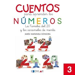 CUENTOS NÚMEROS 3 - LA FAMÍLIA DEL 20 | 9788415059509 | VALENZUELA, MARÍA