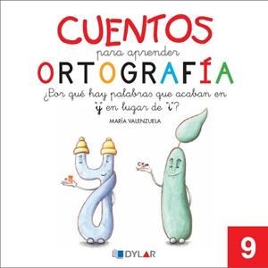 CUENTOS PARA APRENDER ORTOGRAFÍA - 9 | 9788492795680 | VALENZUELA, MARÍA