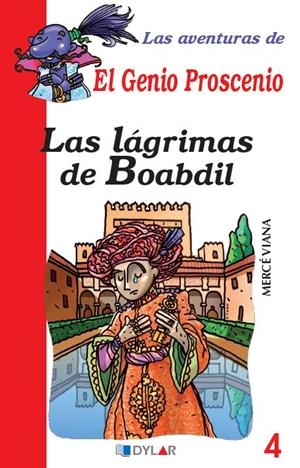 LÁGRIMAS DE BOABDIL, LAS - LIBRO 4 | 9788492795451 | VIANA, MERCÉ