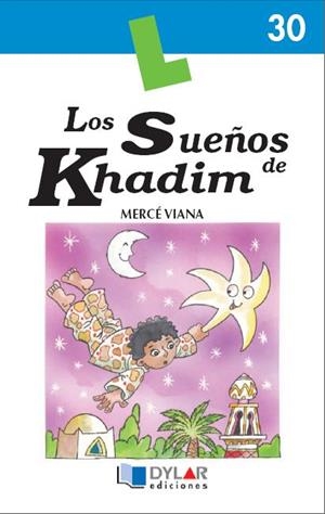 SUEÑOS DE KHADIM, LOS - Libro 30 | 9788496485341 | VIANA, MERCÉ