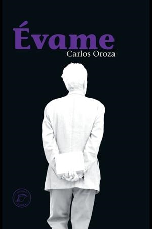 EVAME | 9788412518597 | OROZA, CARLOS