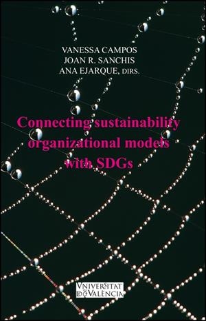 CONNECTING SUSTAINABILITY ORGANIZATIONAL MODELS WITH SDGS | 9788491335696 | VARIOS AUTORES