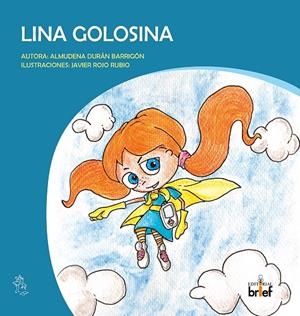 LINA GOLOSINA | 9788418641381 | DURÁN BARRIGÓN, ALMUDENA