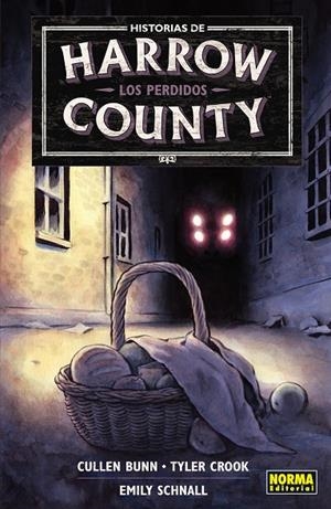 HISTORIAS DE HARROW COUNTY 03 : LOS PERDIDOS | 9788467962192 | BUNN, CULLEN