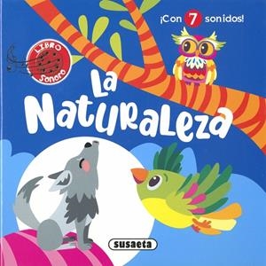 MIS PRIMEROS SONIDOS. LA NATURALEZA | 9788467784992 | DELGADO NARES, ANA