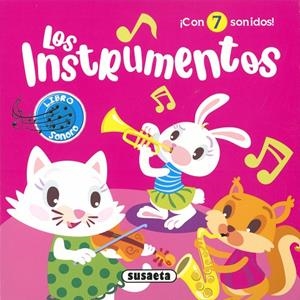 MIS PRIMEROS SONIDOS. LOS INSTRUMENTOS | 9788467784985 | DELGADO NARES, ANA