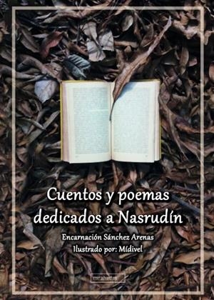 CUENTOS Y POEMAS DEDICADOS A NASRUDÍN | 9788419859068 | SANCHEZ ARENAS, ENCARNACION