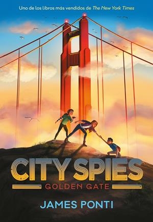 CITY SPIES 02. GOLDEN GATE | 9788419521477 | PONTI, JAMES