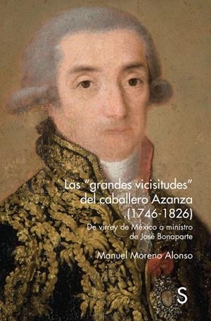 GRANDES VICISITUDES DEL CABALLERO AZANZA, LAS | 9788419077615 | MORENO ALONSO, MANUEL