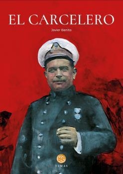 CARCELERO, EL | 9788483215678 | BENITO, JAVIER