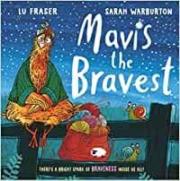 MAVIS THE BRAVEST | 9781471191428 | FRASER, LU