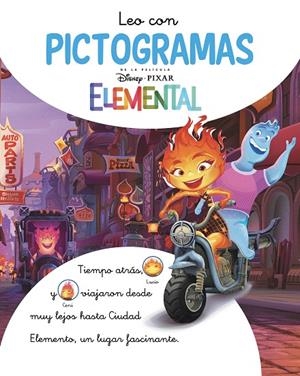 ELEMENTAL. LEO CON PICTOGRAMAS (DISNEY. LECTOESCRITURA) | 9788418039928 | DISNEY