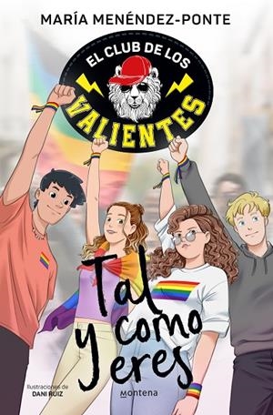 CLUB DE LOS VALIENTES 03, EL. TAL Y COMO ERES | 9788418798900 | MENÉNDEZ-PONTE, MARÍA