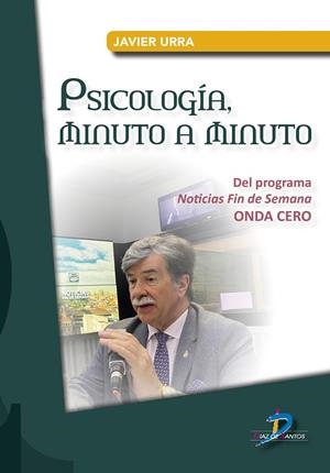 PSICOLOGÍA, MINUTO A MINUTO | 9788490525012 | URRA, JAVIER