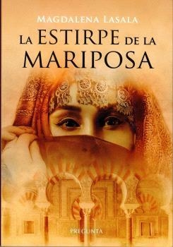 ESTIRPE DE LA MARIPOSA, LA | 9788419766038 | LASALA, MAGDALENA