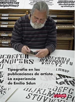 TIPOGRAFIA EN LAS PUBLICACIONES DE ARTISTA | 9788496657632