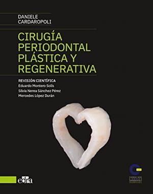 CIRUGIA PERIODONTAL PLASTICA Y REGENERATIVA | 9788419156730 | CARDAROPOLI, DANIELE