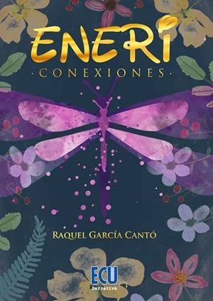 ENERI CONEXIONES | 9788412590982 | GARCIA CANTO, RAQUEL