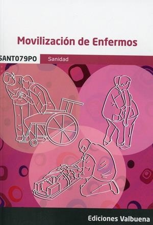 MOVILIZACION DE ENFERMOS | 9788411164986 | VARIOS AUTORES