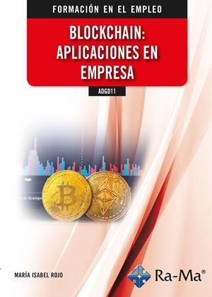BLOCKCHAIN : APLICACIONES EN EMPRESA | 9788419857316 | ROJO, MARÍA ISABEL