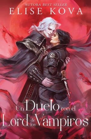 UNIDOS POR LA MAGIA 03. UN DUELO CON EL LORD DE LOS VAMPIROS | 9788419030276 | KOVA, ELISE