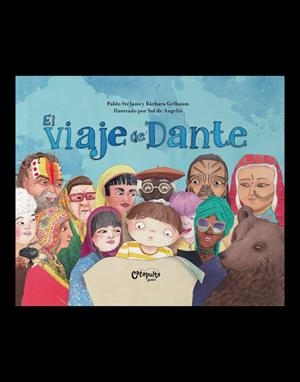 VIAJE DE DANTE, EL | 9789878150703 | STÉFANO, PABLO / GELBAUM, BÁRBARA