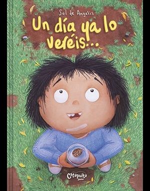 DÍA YA LO VERÉIS...., UN | 9789878150475 | DE ANGELIS, SOL