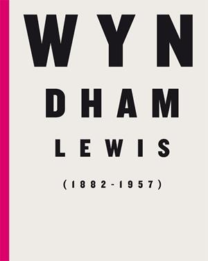WYNDHAM LEWIS (1882-1957) | 9788470755750
