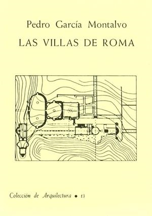 VILLAS DE ROMA, LAS | 9788450096859 | GARCIA MONTALVO, P.