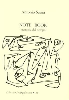 NOTE BOOK (MEMORIA DEL TIEMPO) | 9788460079064 | SAURA, A.