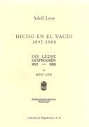 DICHO EN EL VACÍO 1897-1900 | 9788450501322 | LOOS, A.